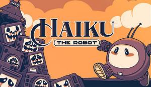 Haiku the Robot Trainer for PC game version May 30, 2022