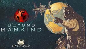 Beyond Mankind: The Awakening Trainer for PC game version August 04, 2022