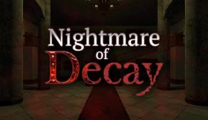 Nightmare of Decay Trainer for PC game version Original