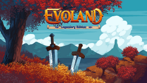 Evoland Legendary Edition Trainer for PC game version v7608504